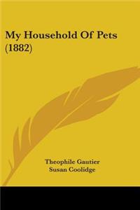 My Household Of Pets (1882)