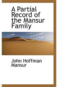 A Partial Record of the Mansur Family