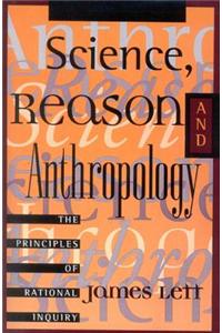 Science, Reason, and Anthropology