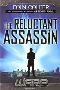 The Reluctant Assassin