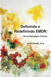 Definindo e Redefinindo EMDR