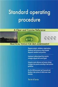 Standard operating procedure A Clear and Concise Reference