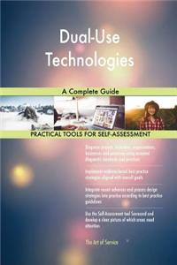Dual-Use Technologies A Complete Guide