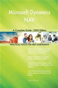 Microsoft Dynamics NAV A Complete Guide - 2020 Edition