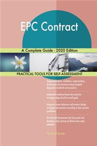 EPC Contract A Complete Guide - 2020 Edition