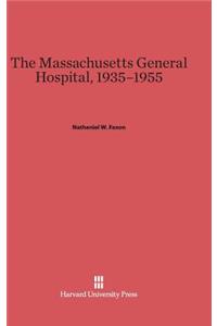 Massachusetts General Hospital, 1935-1955