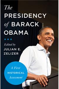 The Presidency of Barack Obama Paperback â€“ 10 November 2018