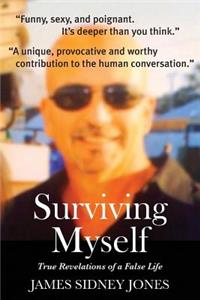Surviving Myself