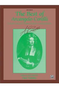 Best of Arcangelo Corelli (Concerti Grossi for String Orchestra or String Quartet)