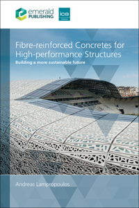 Fibre-Reinforced Concretes for High-Performance Structures