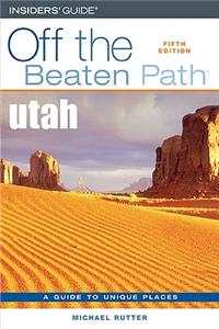 Utah Off the Beaten Path (R)
