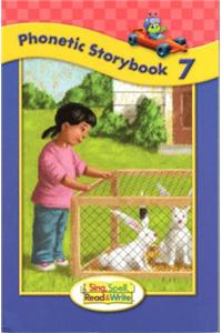 Sing, Spell, Read and Write Level One Storybook 7 '04c