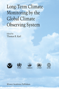 Long-Term Climate Monitoring by the Global Climate Observing System