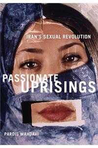 Passionate Uprisings