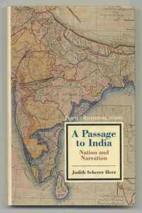A Passage to India : Nation and Narration: Twayne's Masterwork Studies, No 117