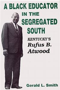 Black Educator in the Segregated South