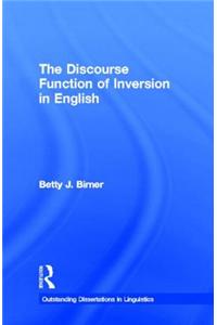 The Discourse Function of Inversion in English