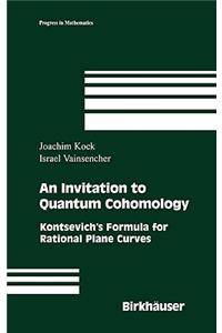An Invitation to Quantum Cohomology