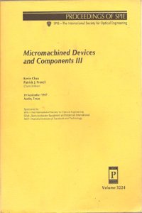 Micromachined Devices and Components III