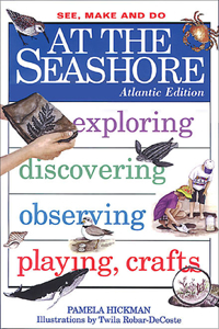 At the Seashore: Atlantic Edition