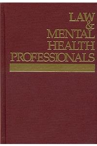 Law and Mental Health Professionals