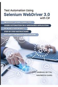 Test Automation using Selenium Webdriver 3.0 with C#