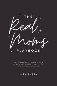 Real Moms Playbook