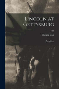 Lincoln at Gettysburg