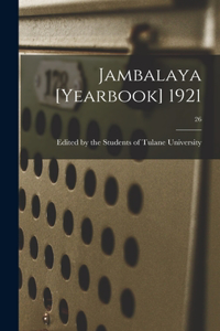 Jambalaya [yearbook] 1921; 26