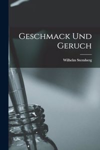 Geschmack Und Geruch