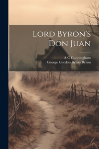 Lord Byron's Don Juan