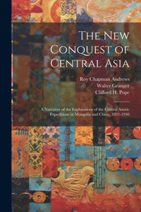 New Conquest of Central Asia