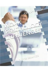Work Psychology Influences