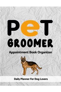 Pet Groomer Appointment Book Organizer