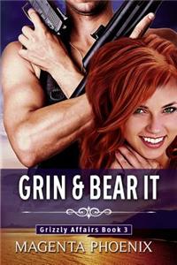 Grin and Bear It