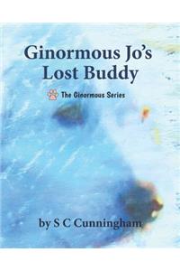 Ginormous Jo's Lost Buddy