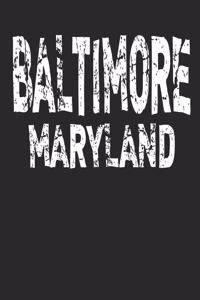 Baltimore Maryland Travel Journal -Journey Diary