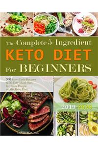 The Complete 5-Ingredient Keto Diet For Beginners