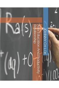 Asia Education And Productivity Relationship