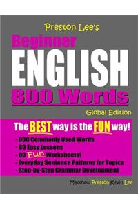 Preston Lee's Beginner English 800 Words Global Edition