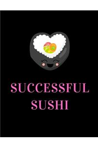 Successful Sushi