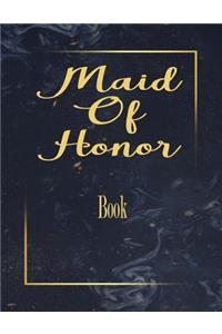 Maid Of Honor Book
