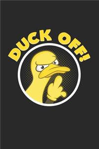 Duck off!