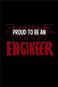 Proud to be an engineer