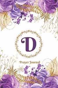 Praise and Worship Prayer Journal - Purple Rose Passion - Monogram Letter D