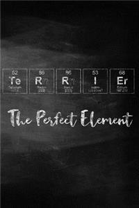 Terrier the Perfect Element