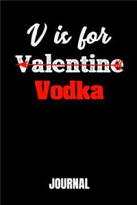 V Is for Valentine Vodka