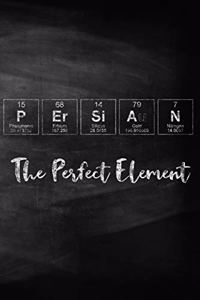 Persian the Perfect Element