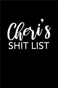 Cheri's Shit List