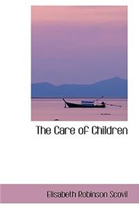 The Care of Children